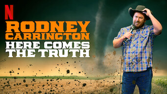 Rodney Carrington: Aqui Vem a Verdade