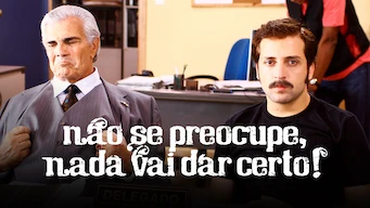 Nada Vai Dar Certo