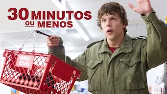30 Minutos ou Menos