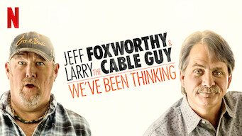 Jeff Foxworthy e Larry the Cable Guy: Estamos Pensando...