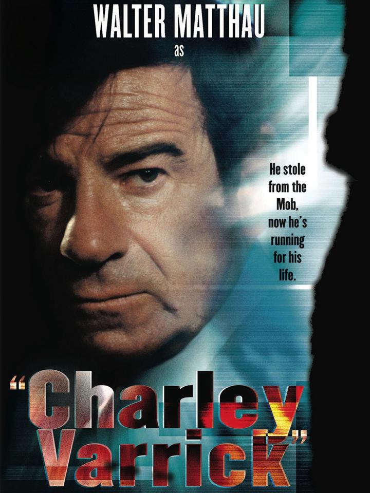 Charley Varrick - O Último dos Varrick