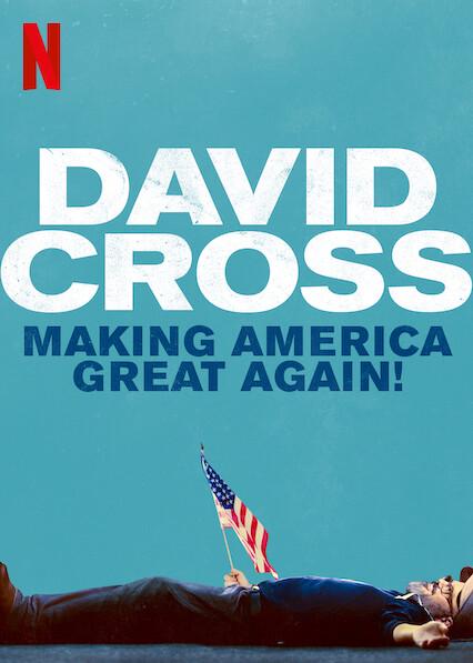 David Cross: Fazendo a América Grande Novamente!