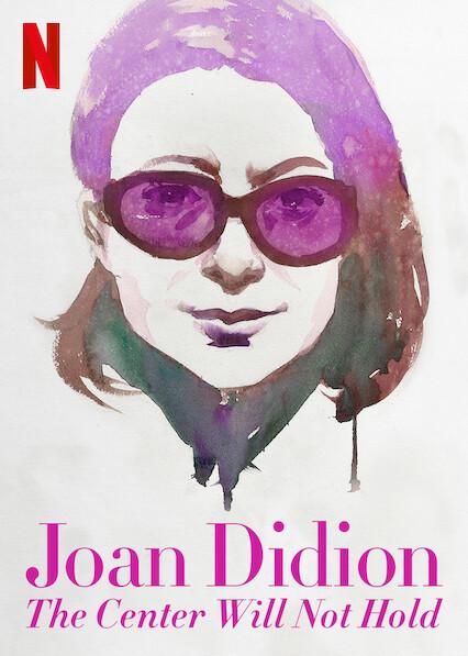 Joan Didion: O Centro Não Irá Sustentar-se