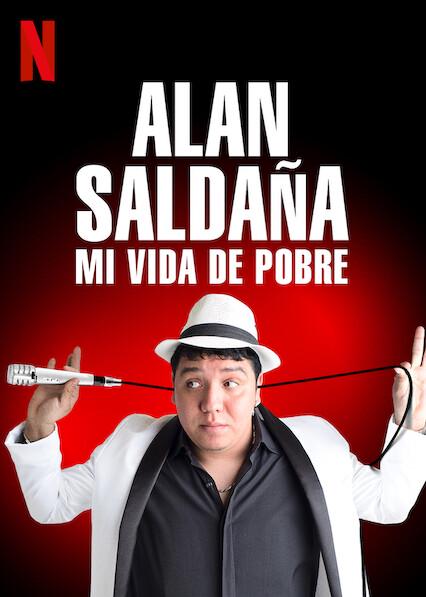 Alan Saldaña: Minha Vida de Pobre