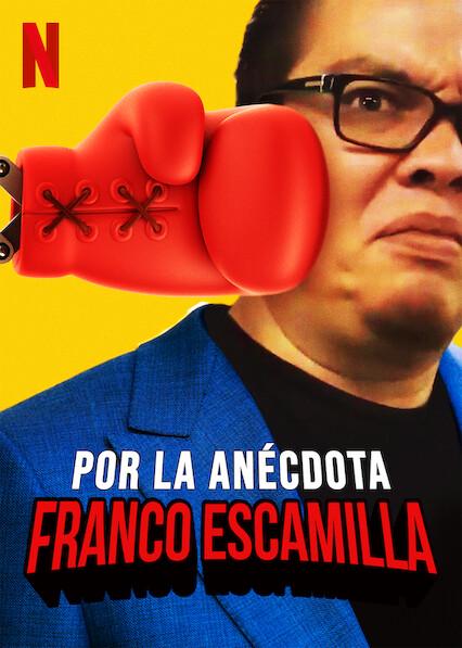 Franco Escamilla: por la anédota