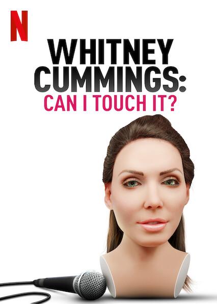 Whitney Cummings: Posso Tocar?