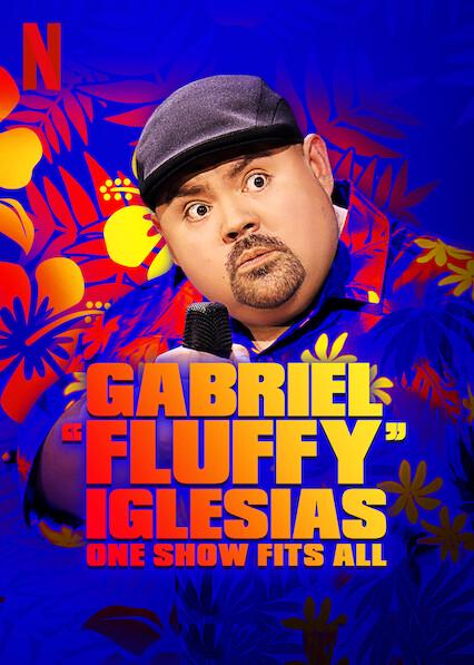 Gabriel Iglesias: Um Show Para Todos
