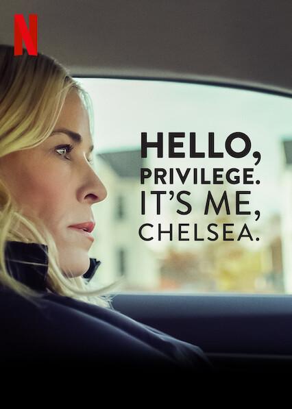 Olá, Privilégio. Sou Eu, Chelsea