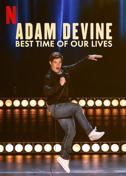 Adam Devine: Melhor Momento de Nossas Vidas
