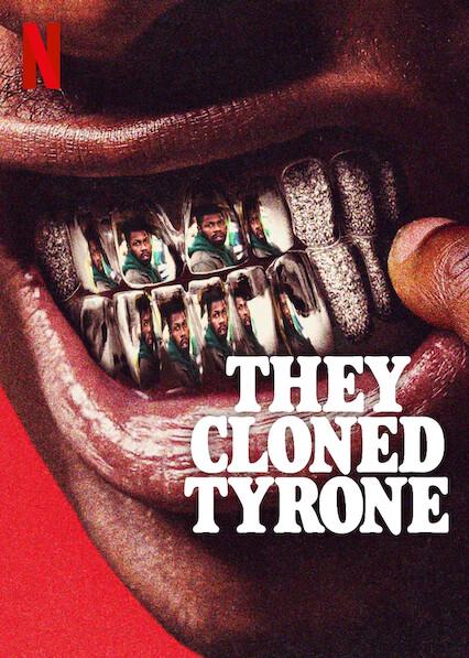 Eles Clonaram Tyrone