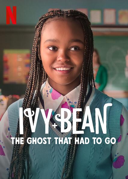 Ivy + Bean: O Fantasma Que Precisava Ir