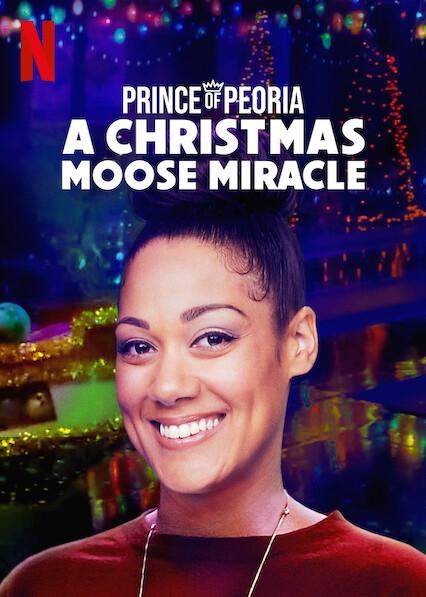 Príncipe de Peoria: Um Milagre de Natal com Alce