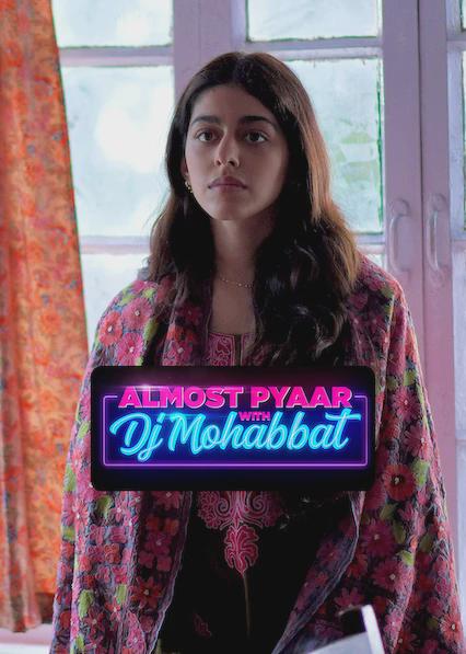 Almost Pyaar com DJ Mohabbat