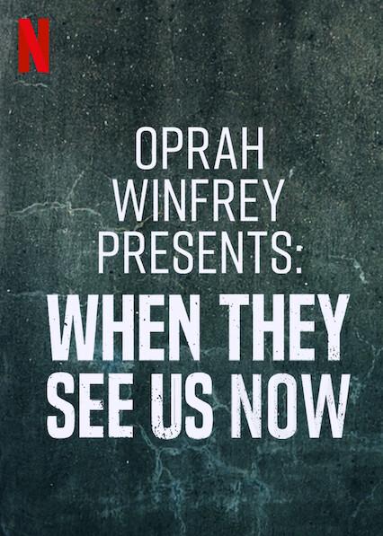 Oprah Winfrey Apresenta: Quando Eles Nos Vêem Agora