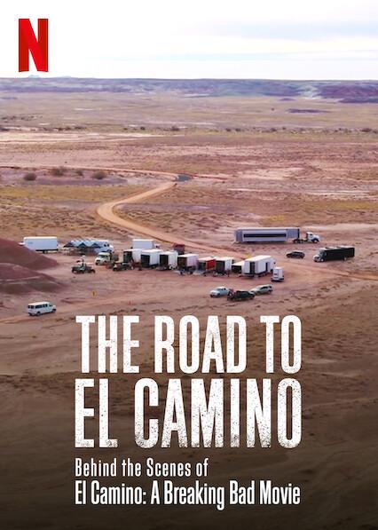 O Caminho para El Camino: Nos Bastidores de El Camino: Um Filme de Breaking Bad