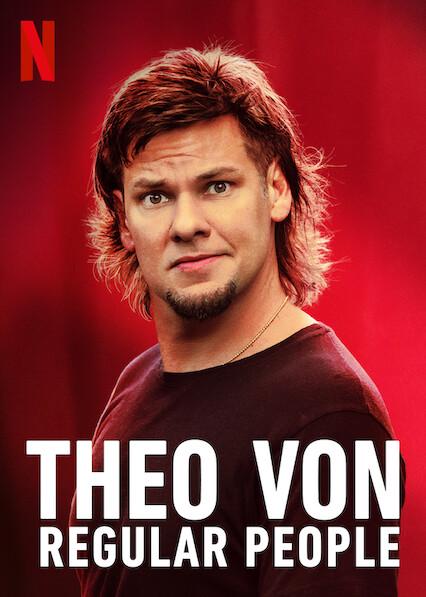 Theo Von: Pessoas Normais