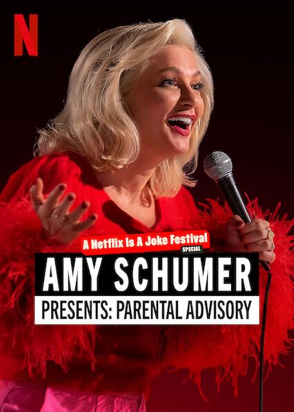 Amy Schumer: Parental Advisory