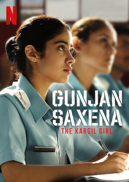 Gunjan Saxena: A Garota de Kargil