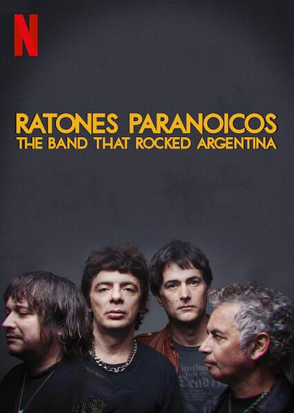 Ratones Paranoicos: A Banda que Sacudiu a Argentina
