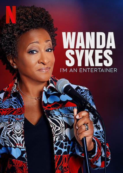 Wanda Sykes: Estou Aqui para Entreter