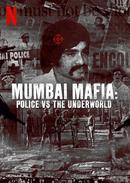 Mumbai Mafia: Polícia vs Submundo