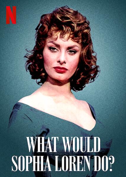 O que Sophia Loren faria?