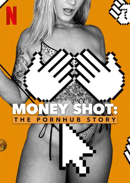 Money Shot: A História do Pornhub