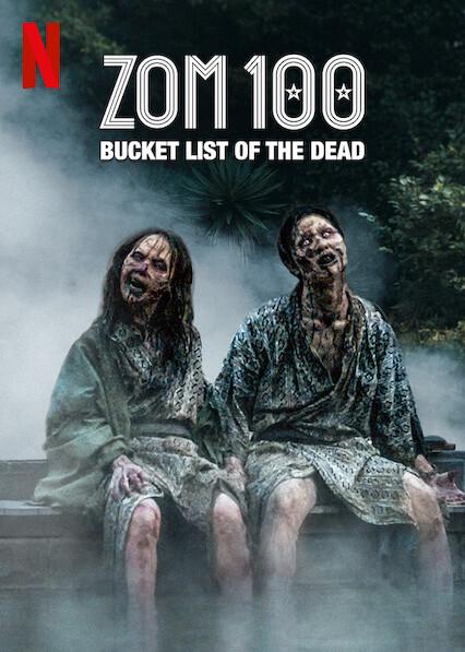 Zom 100: A Lista de Desejos dos Mortos