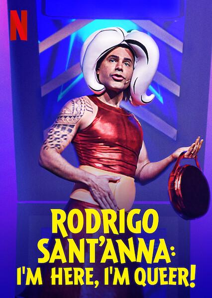 Rodrigo Sant'anna: Estou Aqui, Sou Queer!