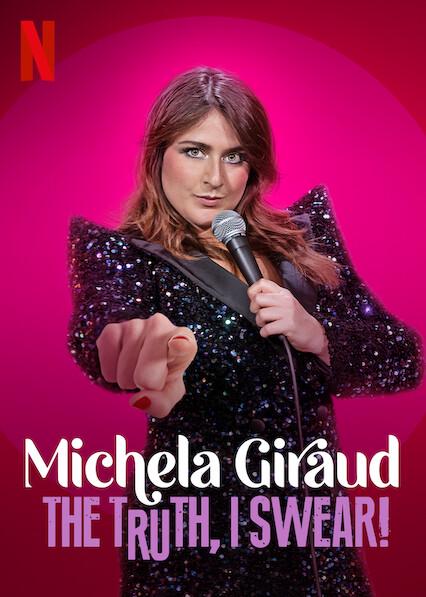 Michela Giraud: A Verdade, Juro!