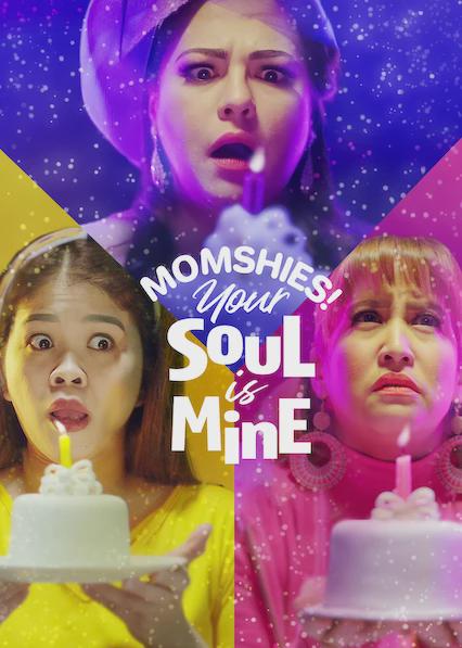 Momshies! A Sua Alma É Minha