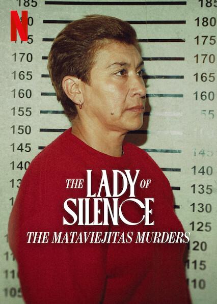 A Senhora do Silêncio: Os Assassinatos de Mataviejitas