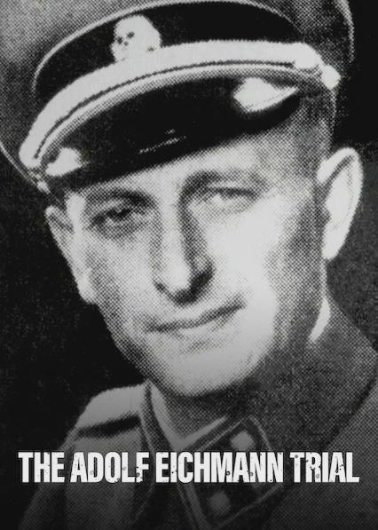 O Julgamento de Adolf Eichmann