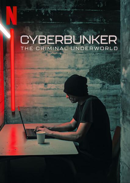 Cyberbunker: O Submundo do Crime