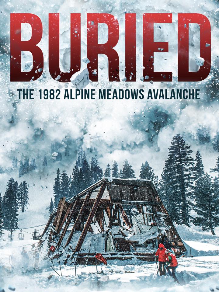 Enterrado: A Avalanche de Alpine Meadows de 1982