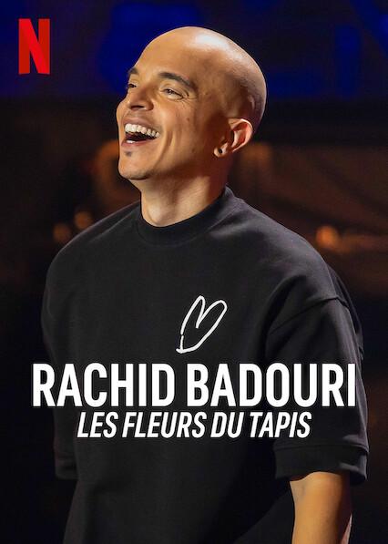 Rachid Badouri: As flores do tapete