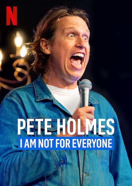 Pete Holmes: Não Sou para Todos