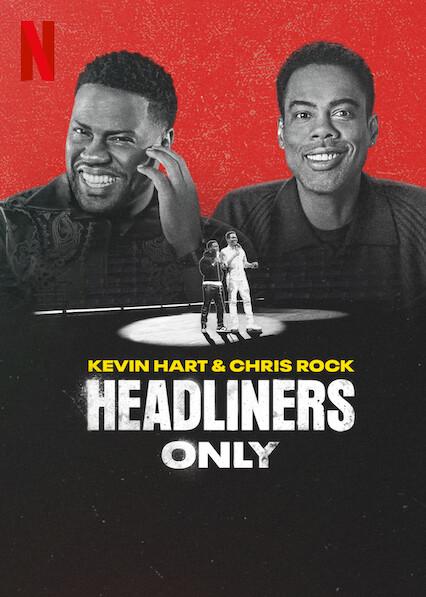 Kevin Hart e Chris Rock: Somente os Principais