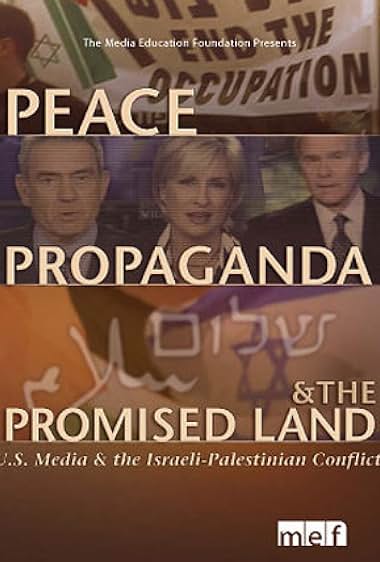 Paz, Propaganda e a Terra Prometida
