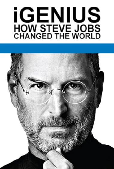 iGenius: Como Steve Jobs Mudou o Mundo