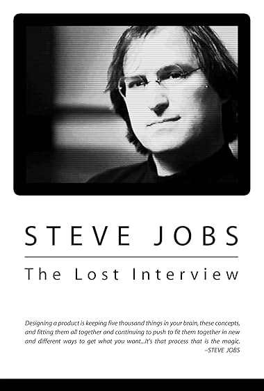 Steve Jobs: A Entrevista Perdida