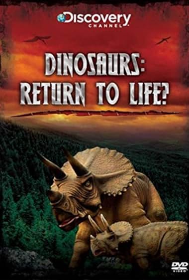 Dinossauros: De Volta à Vida