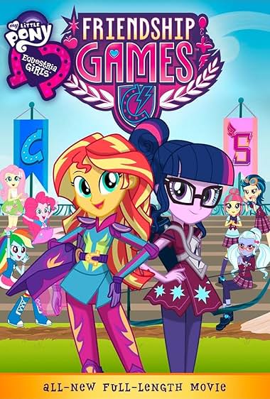 My Little Pony: Equestria Girls - Jogos da Amizade