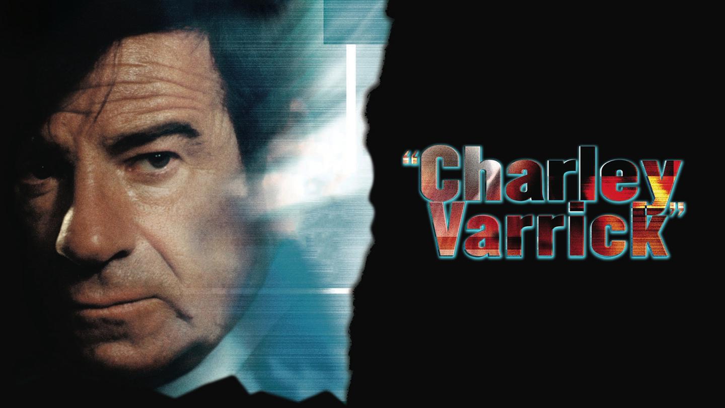Charley Varrick – O Último dos Varrick