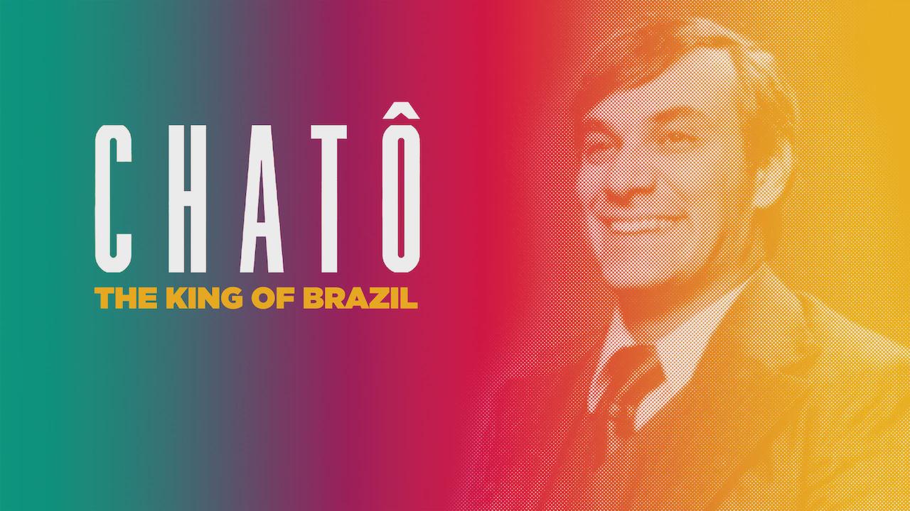 ChatГґ, O Rei do Brasil