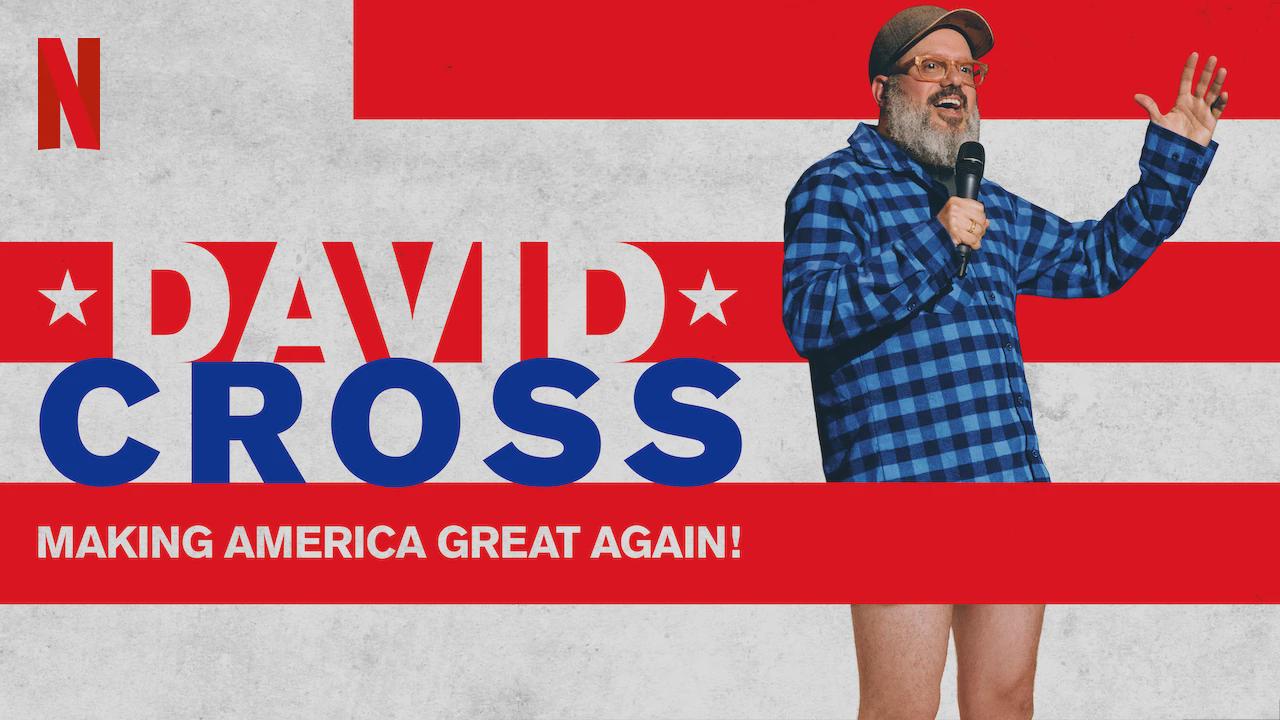 David Cross: Fazendo a América Grande Novamente!