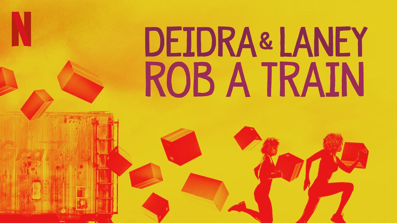 Deidra e Laney Roubam um Trem