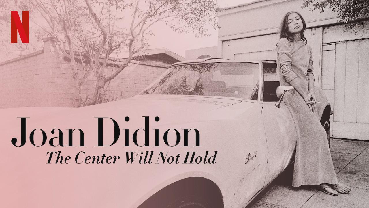 Joan Didion: O Centro Não Irá Sustentar-se