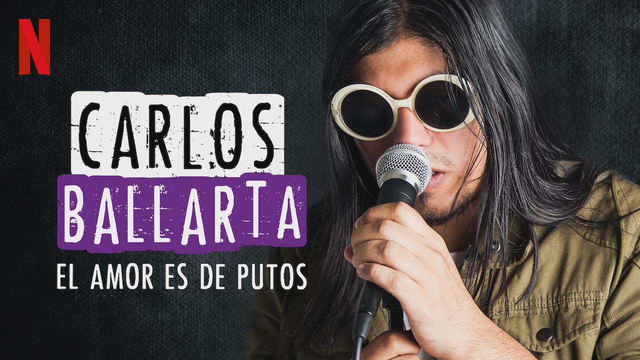 Carlos Ballarta: O Amor É de Putos