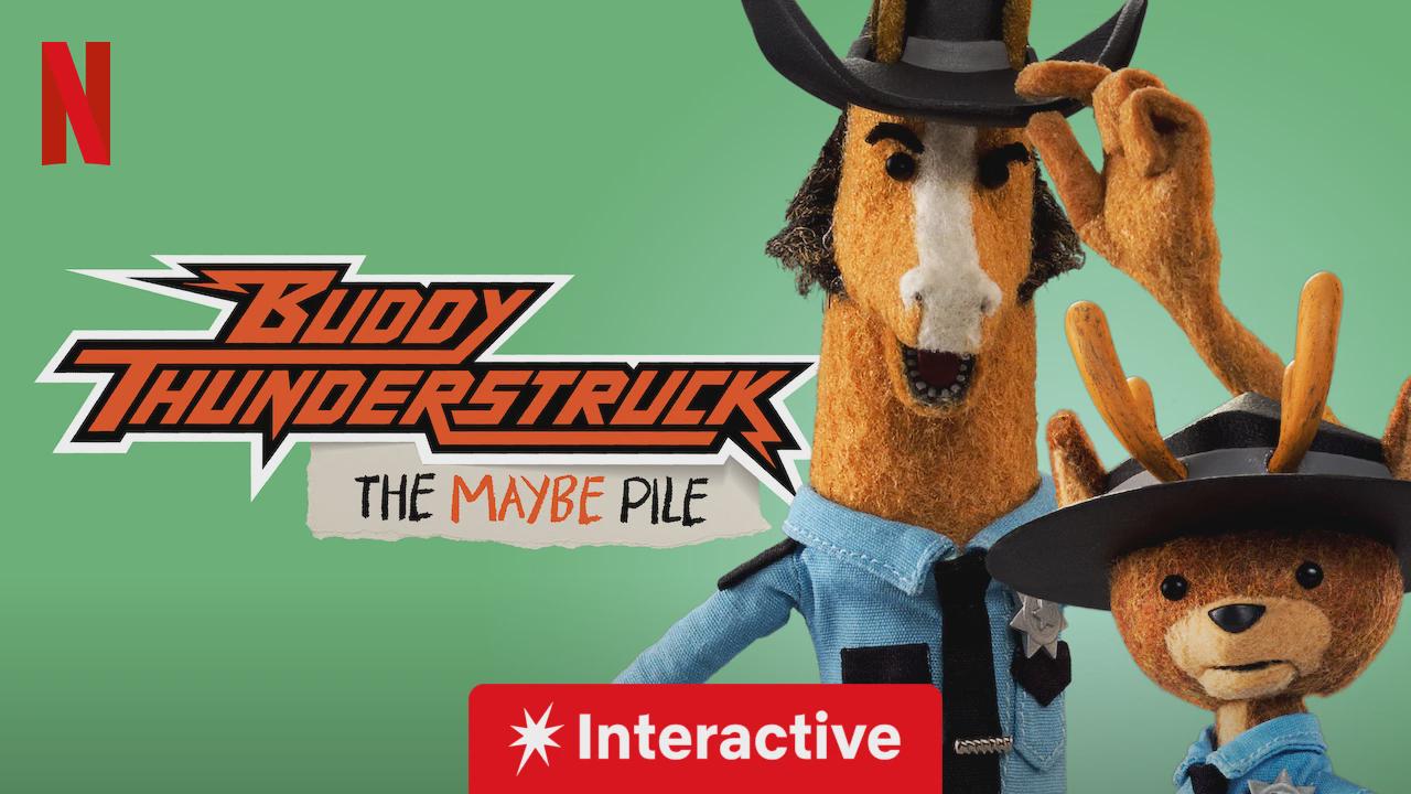 Buddy Thunderstruck: O Montinho das Possibilidades
